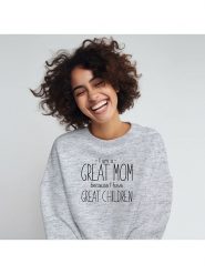 WOOOP Bluza "I am a great Mom because I have great children" w kolorze szarym rozmiar: M. Szare bluzy Wooop, m, bez wzorów, z bawełny, bez kaptura. Za 105.88 zł.